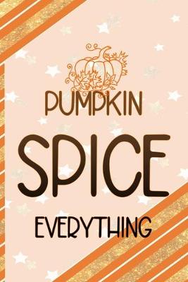 Book cover for Pumpkin Spice Everything