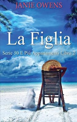 Book cover for La Figlia
