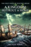 Book cover for A Kingdom Without a Home