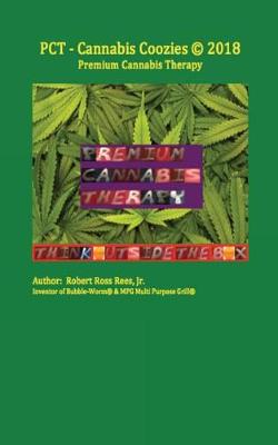 Book cover for PCT - Cannabis Coozies