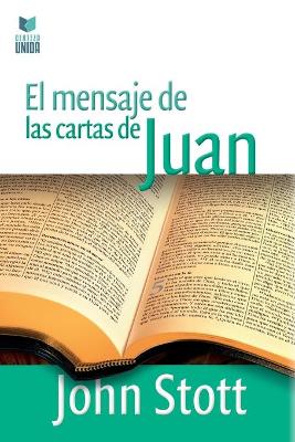 Book cover for El Mensaje de Las Cartas de Juan