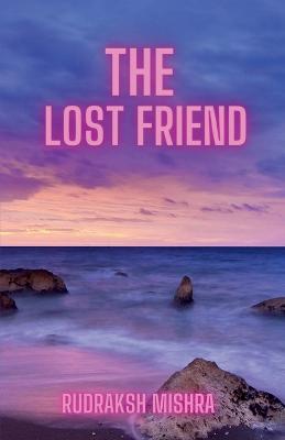 Book cover for The Lost Friend