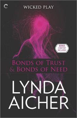 Book cover for Bonds of Trust & Bonds of Need