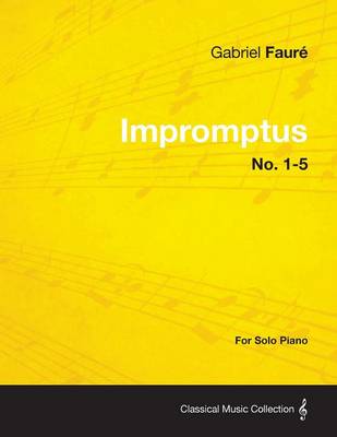 Book cover for Impromptus No. 1-5 - For Solo Piano