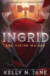 Book cover for Ingrid, The Viking Maiden