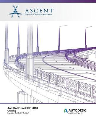 Book cover for AutoCAD Civil 3D 2018 Grading