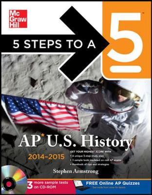 Cover of 5 Steps to a 5 AP US History with CD-ROM, 2014 Edition