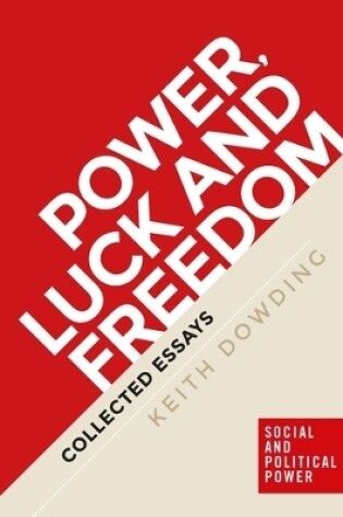 Cover of Power, Luck and Freedom