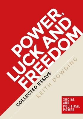 Book cover for Power, Luck and Freedom