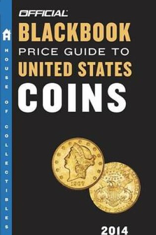 Cover of The Official Blackbook Price Guide to United States Coins 2014, 52nd Edition