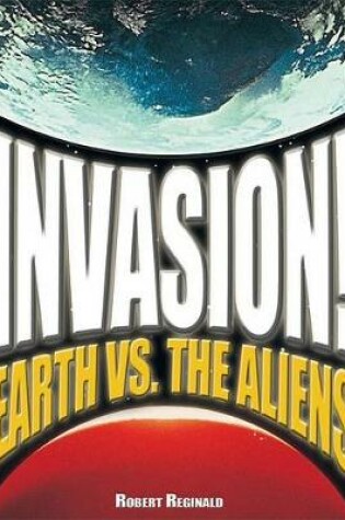 Cover of Invasion! Earth vs. the Aliens