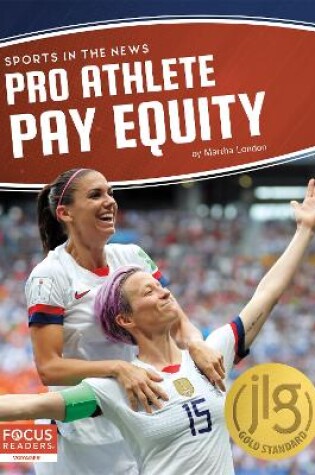 Cover of Sports in the News: Pro Athlete Pay Equity