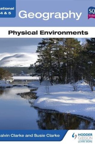 Cover of National 4 & 5 Geography: Physical Environments