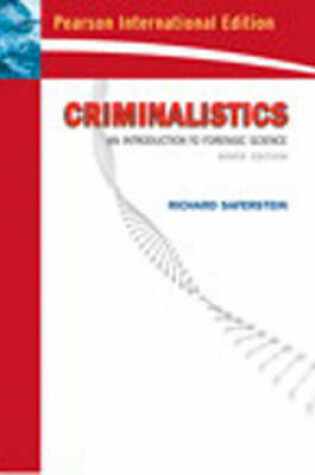 Cover of Valuepack:Criminalistics:An Introduction to Forensic Science (College Edition:International Edition)/Chemistry:An Introduction to Organic, Inorganic and Physical Chemistry/Forensic Science/Foundation Maths /Practical Skills in Forensic Science