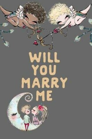 Cover of Will You Marry Me