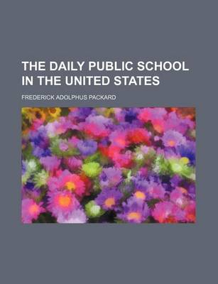 Book cover for The Daily Public School in the United States