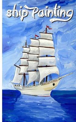 Book cover for Ship Painting