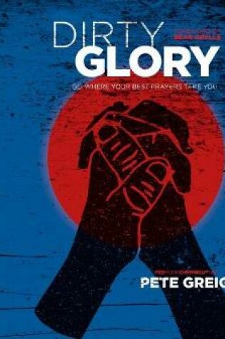 Cover of Dirty Glory (Library Edition)