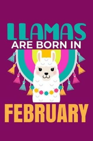 Cover of Llamas Are Born in February