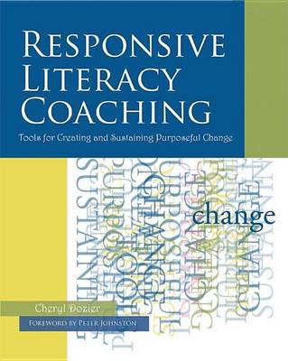 Book cover for Responsive Literacy Coaching: Tools for Creating and Sustaining Purposeful Change