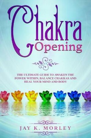 Cover of Chakra Opening