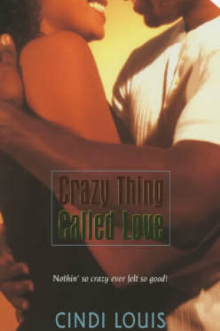 Cover of Crazy Thing Called Love