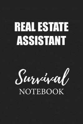 Book cover for Real Estate Assistant Survival Notebook