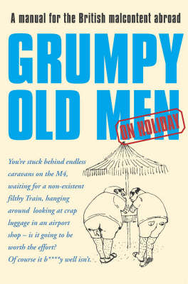 Book cover for Grumpy Old Men on Holiday