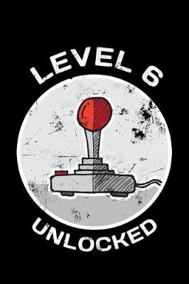 Book cover for Level 6 Unlocked