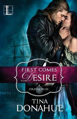 Book cover for First Comes Desire