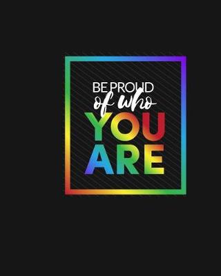 Book cover for Be Proud of Who You Are
