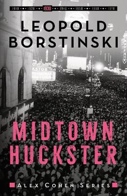 Cover of Midtown Huckster