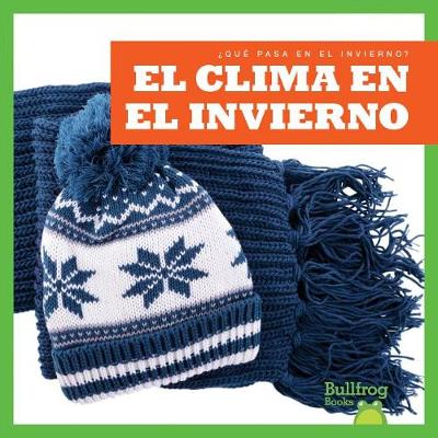 Book cover for El Clima En El Invierno (Weather in Winter)