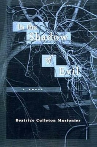Cover of In the Shadow of Evil