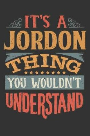 Cover of Its A Jordon Thing You Wouldnt Understand