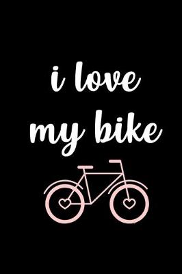 Book cover for I Love my Bike