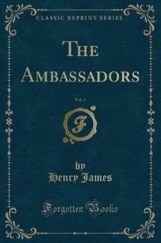 Cover of The Ambassadors, Vol. 1 (Classic Reprint)