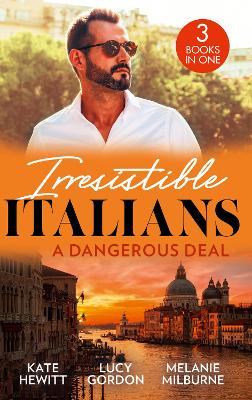 Book cover for Irresistible Italians: A Dangerous Deal