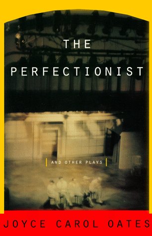 Book cover for The Perfectionist & Other Plays (Paper Only)