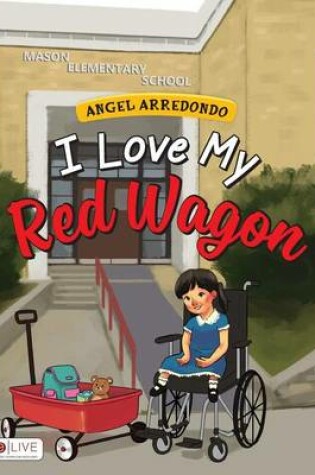 Cover of I Love My Red Wagon