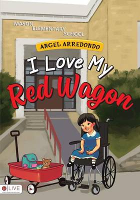 Cover of I Love My Red Wagon