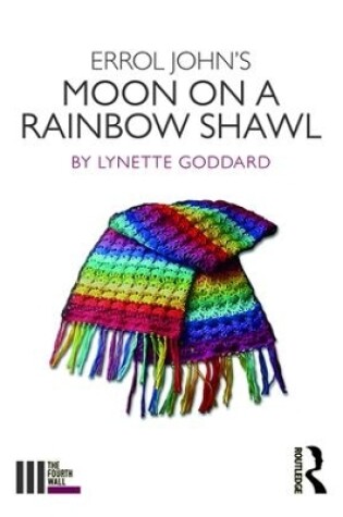 Cover of Errol John's Moon on a Rainbow Shawl