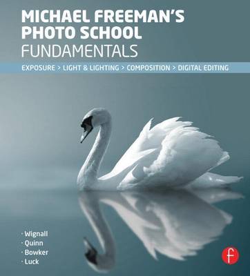 Book cover for Michael Freeman's Photo School Fundamentals