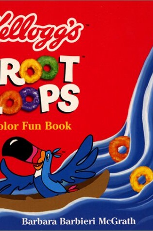 Cover of Kellogg's Froot Loops Color Fun Book