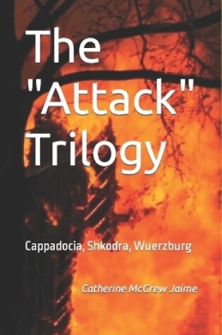 Cover of The Attack Trilogy