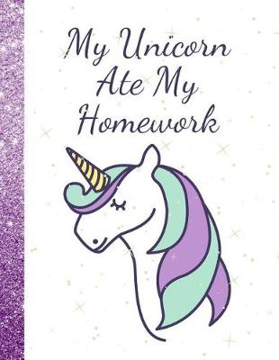 Book cover for My Unicorn Ate My Homework