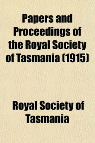 Cover of Papers and Proceedings of the Royal Society of Tasmania (1915)