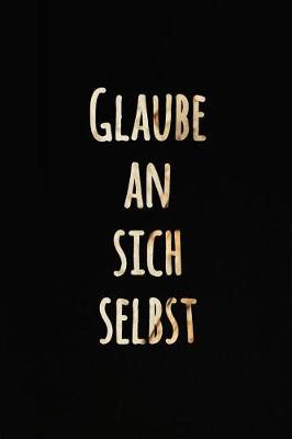 Book cover for Glaube an sich selbst