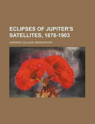 Book cover for Eclipses of Jupiter's Satellites, 1878-1903