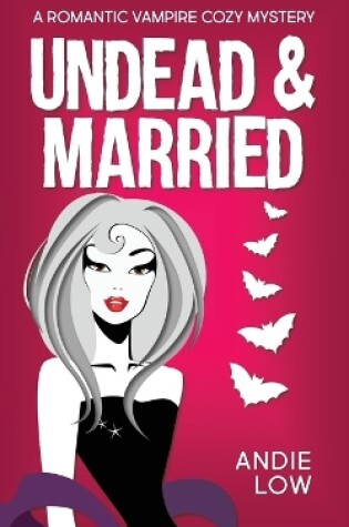 Cover of Undead and Married